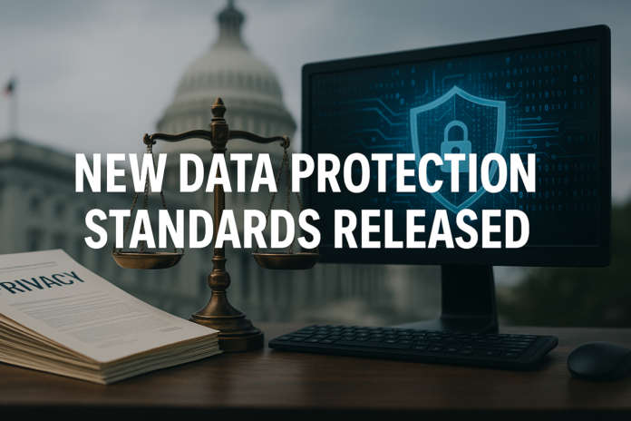 New Data Protection Standards Released